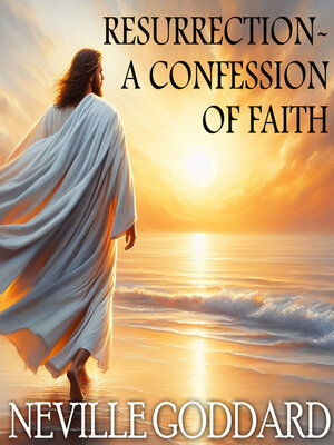 cover image of Resurrection – a Confession of Faith